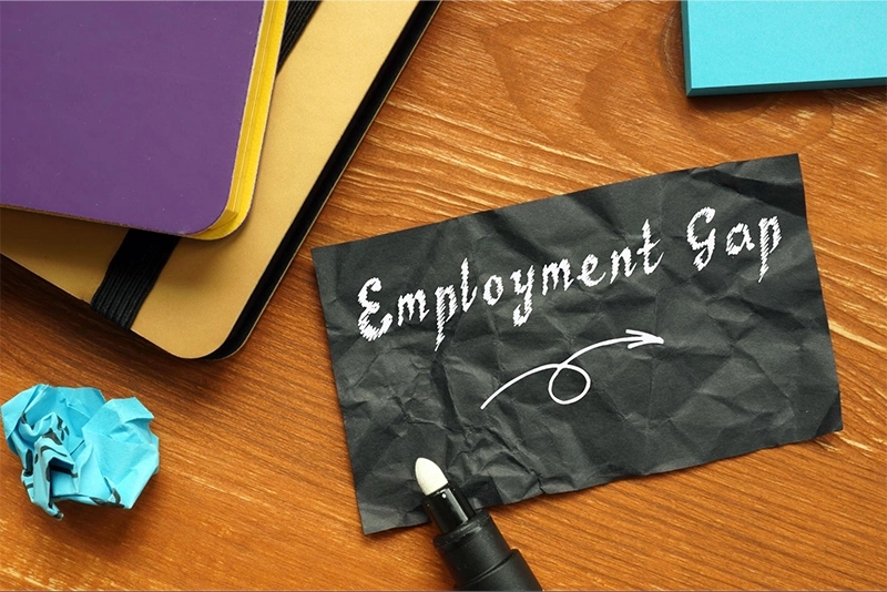 How to Explain Employment Gaps on a Resume in 2023